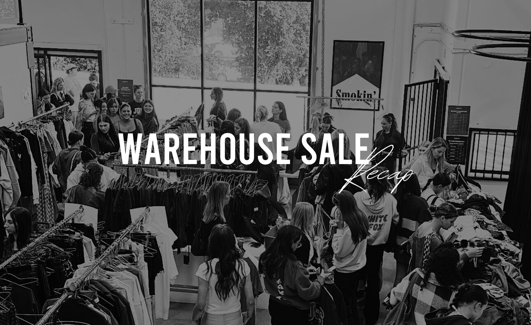 WAREHOUSE SALE RECAP